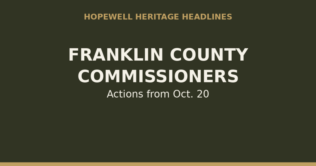 Franklin County Commissioners: Towing Contract, Annexations and a 0,064 Bus Approved Oct. 20