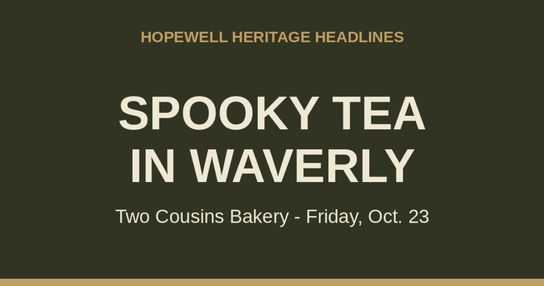 Spooky Tea coming to Two Cousins Bakery in Waverly Oct. 23